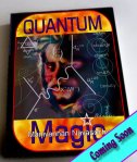 Quantum-Magic (c)MNavasothy2012- coming soon