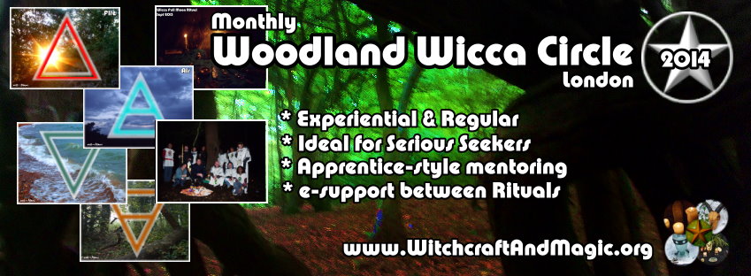 Woodland Wicca & Witchcraft Circles - monthly in London 2014