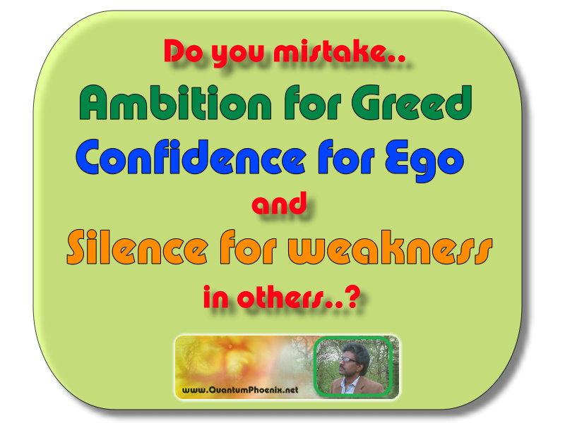 Ambition Confidence & -silence - QuantumPhoenix thoughts