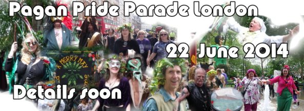 Pagan Pride Parade 2014 - 22nd June 2014 