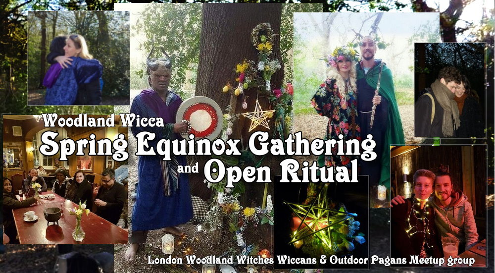 Woodland Spring Equinox Ritual (25th Marc 2018)