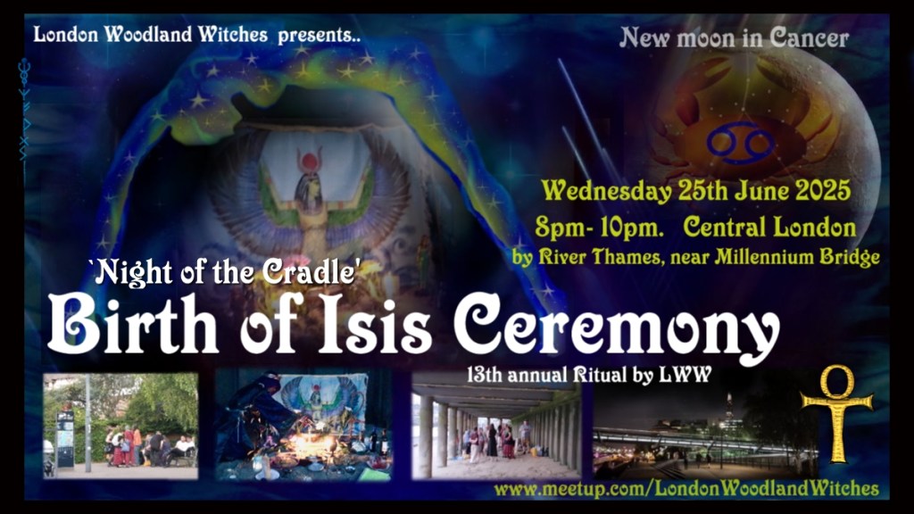 Birth of Isis New Moon Ritual – (Central London, by river&nbsp;Thames)